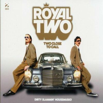 ROYAL TWO TWO CLOSE TO CALL 2 CD SEALED HOUSE MIX YOSSI LUKE FAIR MOUSSE T ABYSM