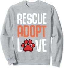 Rescue Adopt Love Cute Paw Print Dog Pet Animal Lover Unisex Crewneck Sweatshirt