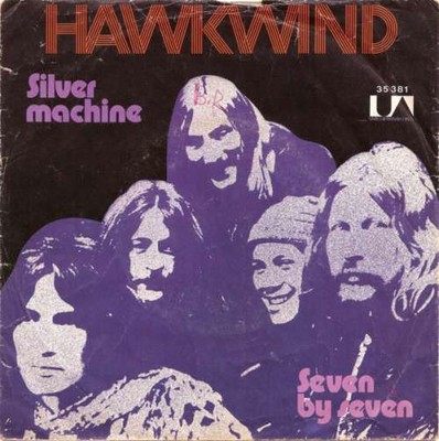 Hawkwind Silver Machine / Seven By Seven 7'' Single Vinyl Schallplatte 79732