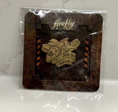 NewFIREFLY Maybe You're Exactly Where You Ought To Be Pin Cargo Crate Lapel 2021