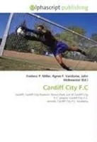 Frederic P. Miller (U. A.) | Cardiff City F.C | Taschenbuch | Englisch (2026)