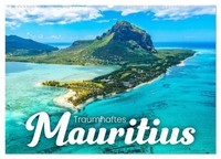 Traumhaftes Mauritius (Wandkalender 2026 DIN A2 Quer), Calvendo Monatskalender