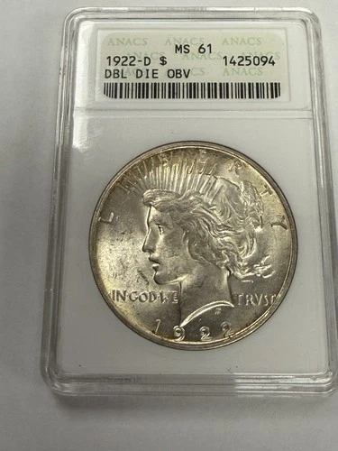 1922 D Silver Peace Dollar, Double Die OBV ANACS MS61 Denver Mint