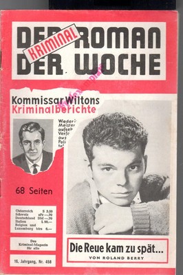 KOMMISSAR WILTON Nr. 458 / DIE REUE KAM ZU SPÄT....