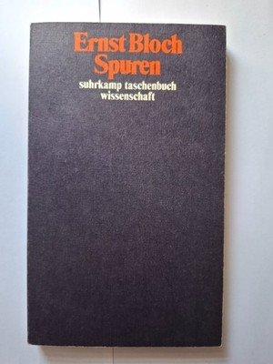 Ernst Bloch Spuren suhrkamp | Taschenbuch 75