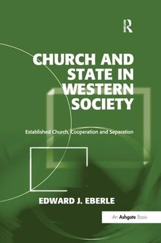 Church and State in Western Society - 9781138260856