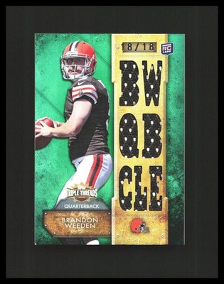 2012 Brandon Weeden Rookie Patch Triple Threads Emerald 18/18 #TTR-14 Browns