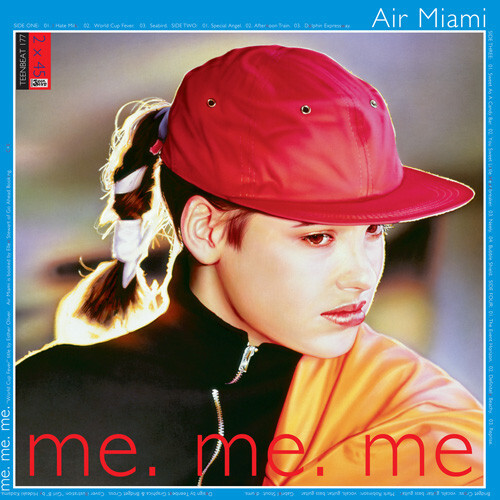 英2x12” Air Miami Me. Me. Me. TEENBEAT177 Teenbeat /00500 Teen-Beat 177. AIR MIAMI. Me. Me. Me.