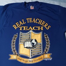 Vintage 1990s 90s Real Teachers Teach School Classroom Learning T-Shirt, L NEW