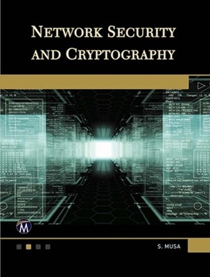Sarhan M. Musa Network Security and Cryptography (Taschenbuch) (US IMPORT)