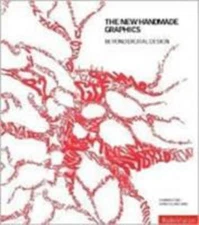 New Handmade Graphics : Beyond Digital Design / Anne Odling-Smee / 2003