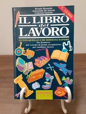 BRUNETTA DE SANCTIS GUARNA - IL LIBRO DEL LAVORO [ ADN KRONOS 1995 ]