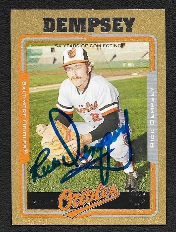 Rick Dempsey Autograph Auto 2005 Topps Retired Signature Gold Card #016/500