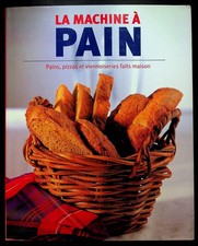 Linda Doeser, La machine à pain - Pains, pizzas et viennoiseries faits maison