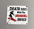 VINTAGE DEATH DRINKING AND DRIVING PORCELAIN SIGN CAR GAS TRUCK OIL MOTORCYCLE