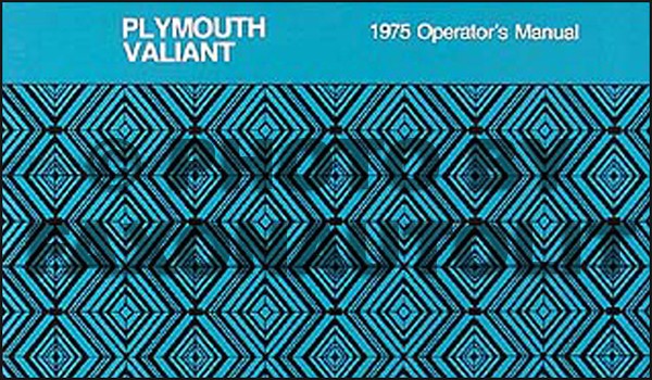 1975 Plymouth Valiant Duster & Scamp Bedienungsanleitung Fahrzeughandbuch-image