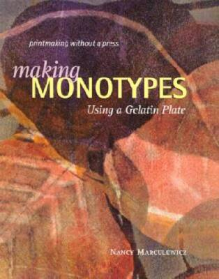 #ad #ad Making Monotypes Using a Gelatin Plate: Printmaking Without a Press GOOD $10.32
