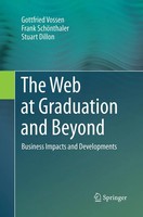 The Web At Graduation And Beyond Business Impacts And Developments Taschenbuch