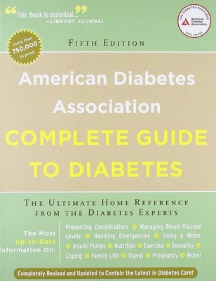 American Diabetes Association Complete Guide to Diabetes: The Ultimate Home ...