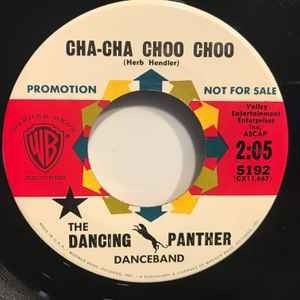 Dancing Panther Danc - Cha-Cha Choo Choo / The S-T-R-E-T-C-H  - Promo - Y8100z