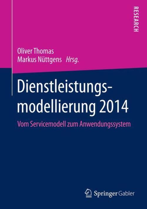 Thumbnail - Markus Nüttgens (u. A.) | Dienstleistungsmodellierung 2014 | Buch |