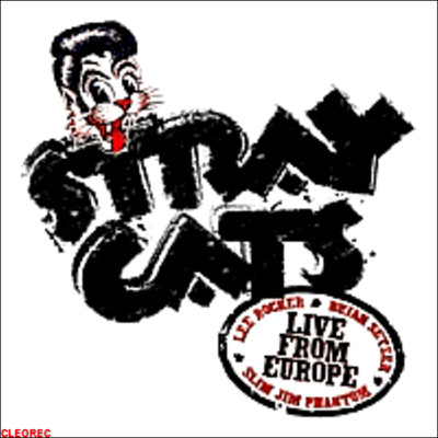 Rockabilly CD : STRAY CATS - Live LUZERN 27.7.2004 - * LIVE FROM EUROPE * - NEU