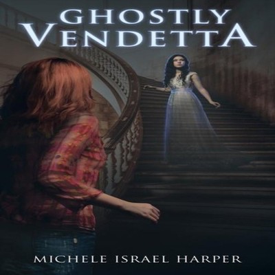 Ghostly Vendetta A Prequel Novella to the Candace Marshall Chroni