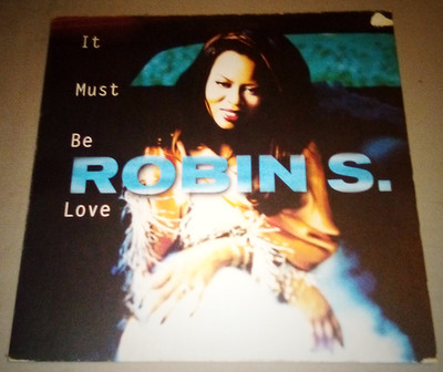 12'' Robin S.  It Must Be Love  Atlantic Records 1997
