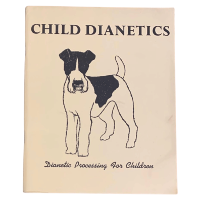 『Child Dianetics（チャイルド・ダイアネティックス）』 L Ron Hubbard / Child Dianetics Dianetic Processing for Children