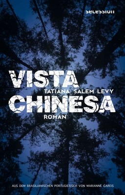 Vista Chinesa | Roman | Tatiana Salem Levy | Buch | Mit Lesebändchen | 128 S.