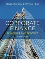 Corporate Finance | Principles And Practice | Denzil Watson (U. A.) | Englisch