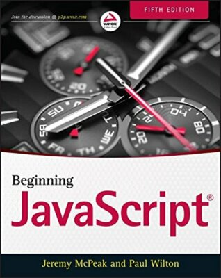 Beginning JavaScript, 5th Edition by Paul Wilton Book The Fast Free Shipping