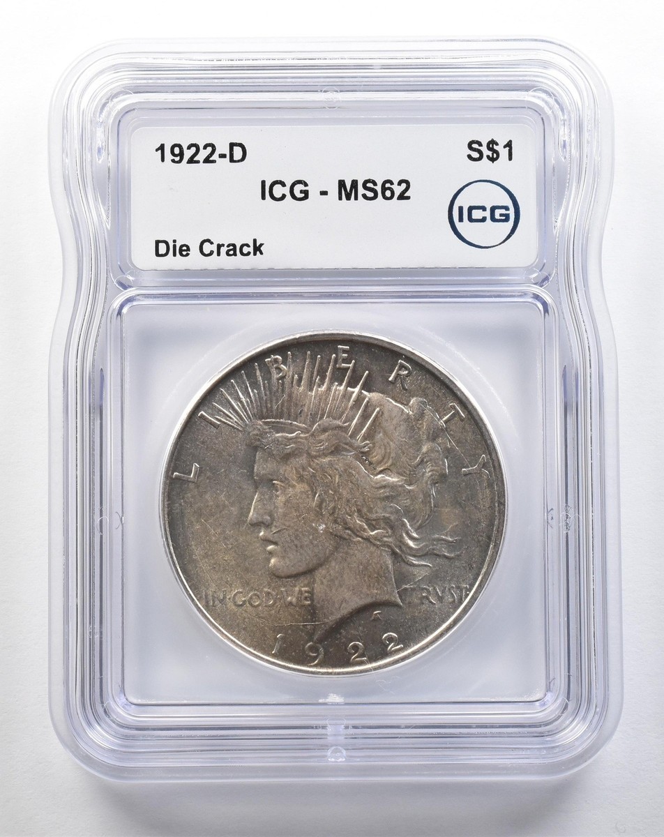 1922-D Peace Silver Dollar Die Crack MS62 ICG *3798 | eBay