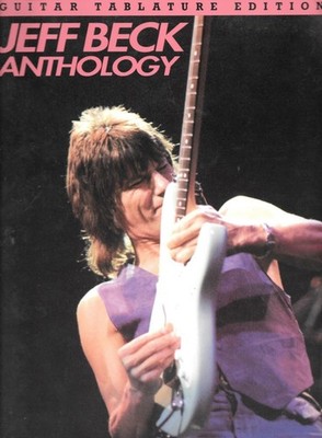 JEFF BECK ANTHOLOGY, GUITAR TAB BOOK, VERY GOOD! C DETAILS