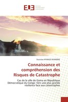 Stanislas Hyango Mundeke | Connaissance Et CompréHension Des Risques De...