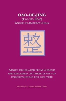 Dao-De-Jing (Tao-Te-King) M. P. Steiner