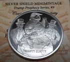 2018 Trumpty Dumpty 1 oz. Silver Shield Mini Mintage BU Trump Prophecy Series #9