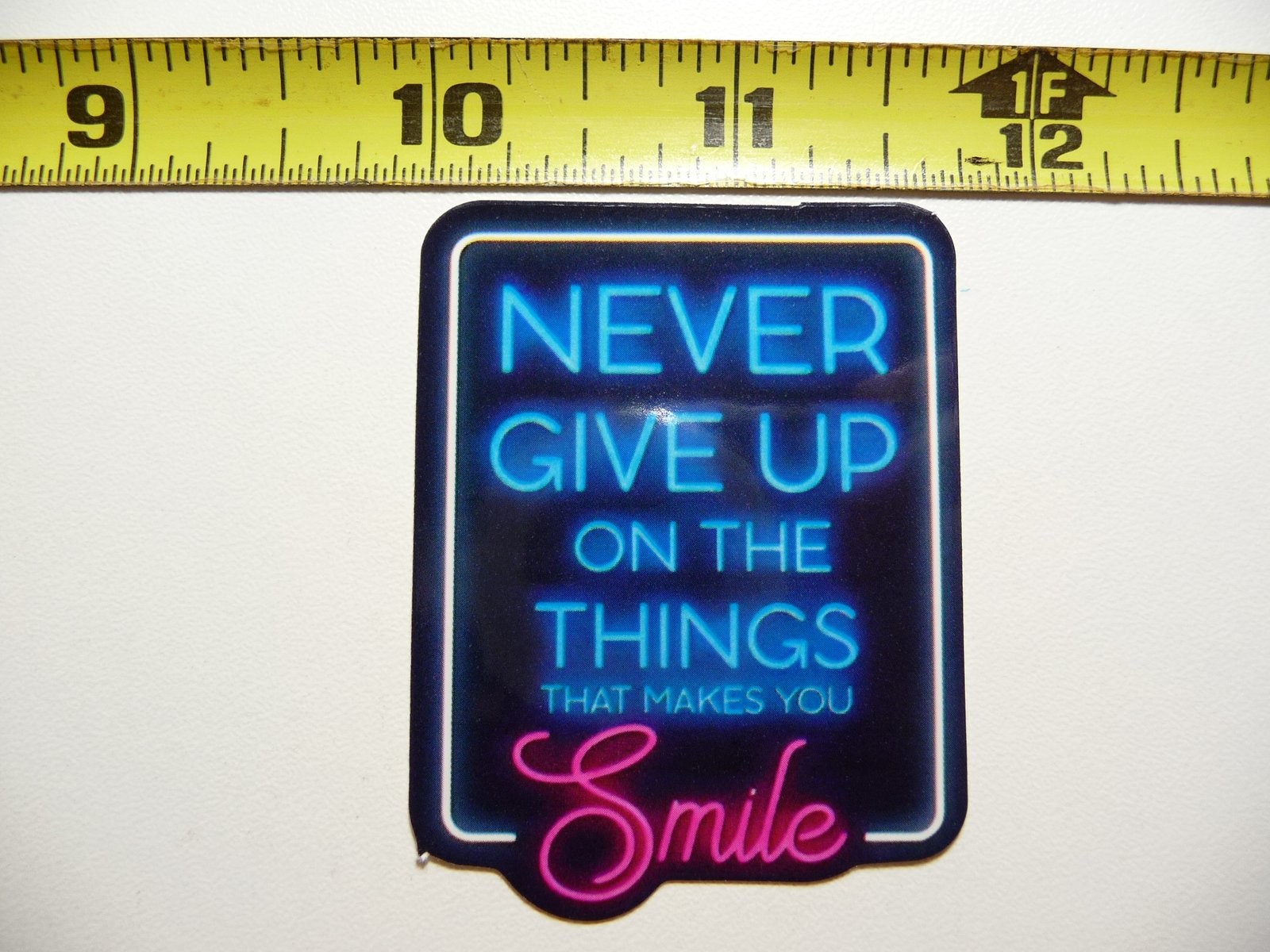 Motivational Never Give Up Neon Sticker Decal for Positivity