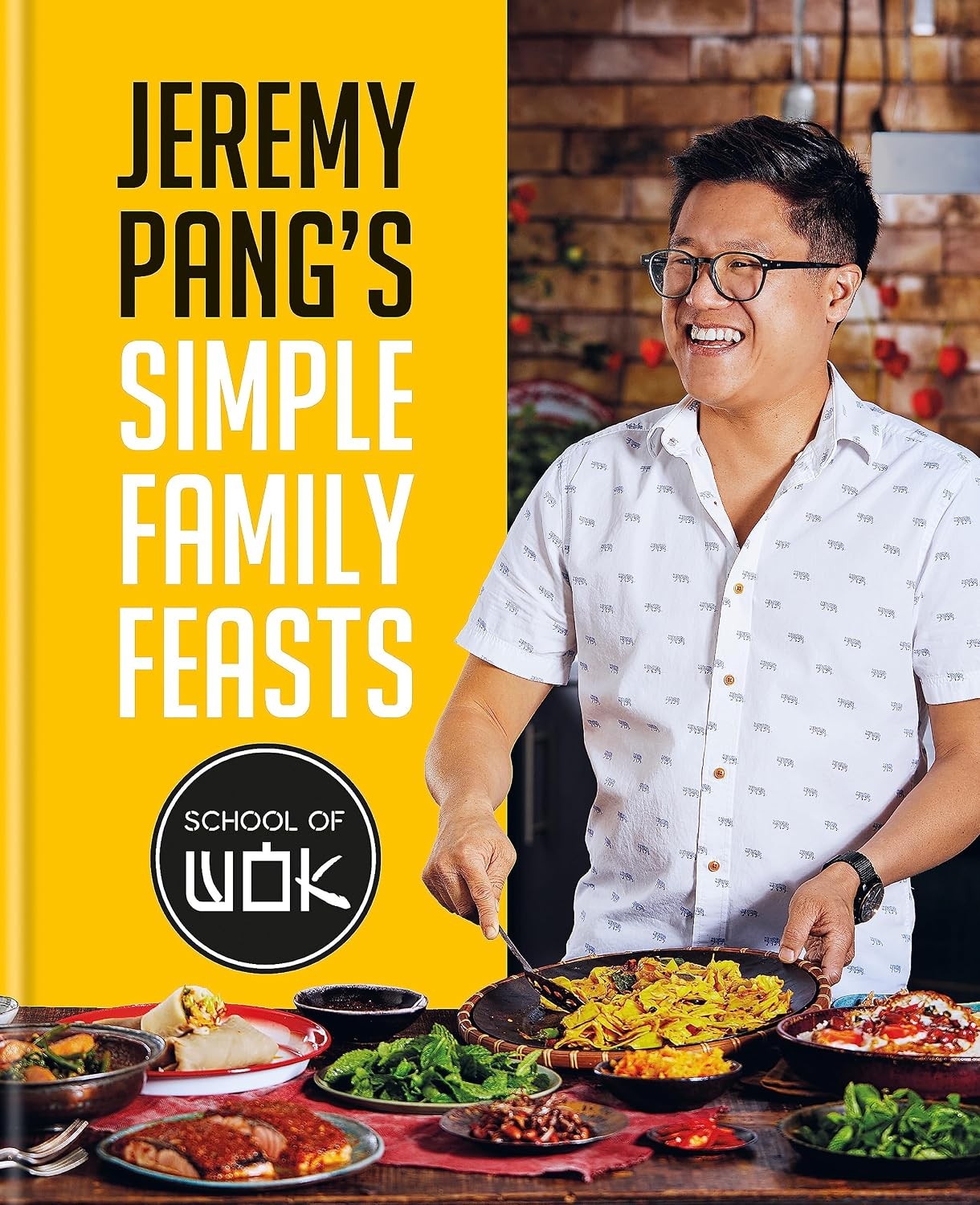 School of Wok Simple Family Feasts Jeremy Pang Asian Cookbook Recipes - Image 3