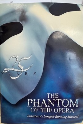 The Phantom of the Opera - 25th Year Color Celebratory Program