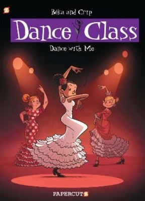 Beka Dance Class #11 (Hardback) Dance Class Graphic Novels (UK IMPORT)