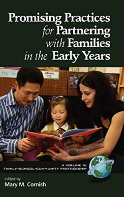 Promising Practices for Partnering with Families in the Early Years (Family S-,