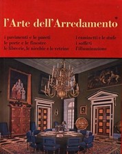L'Arte Dell'Arredamento - [Società Editrice I. Krachmalnicoff]