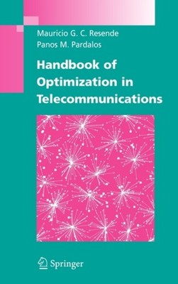 Resende - Handbook of Optimization in Telecommunications - New hardbac - X555z