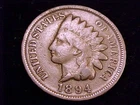 1894 Indian Head Cent, Very Good grade.