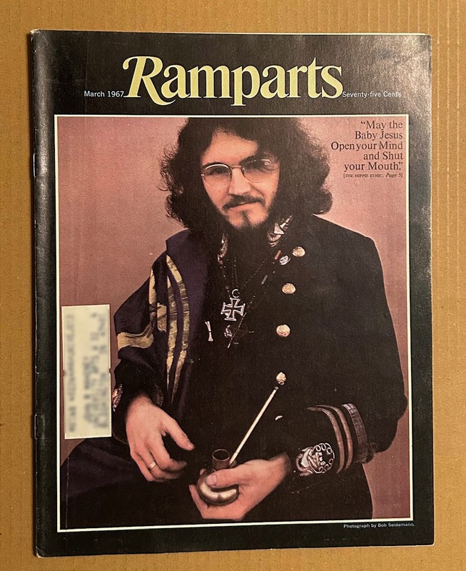 RAMPARTS magazine. March 1967. Acid Test. Hippie Ethic. Human Be-In Photos. Fill