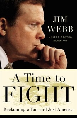 A Time to Fight : Reclaiming a Fair and Just America Hardcover Ja