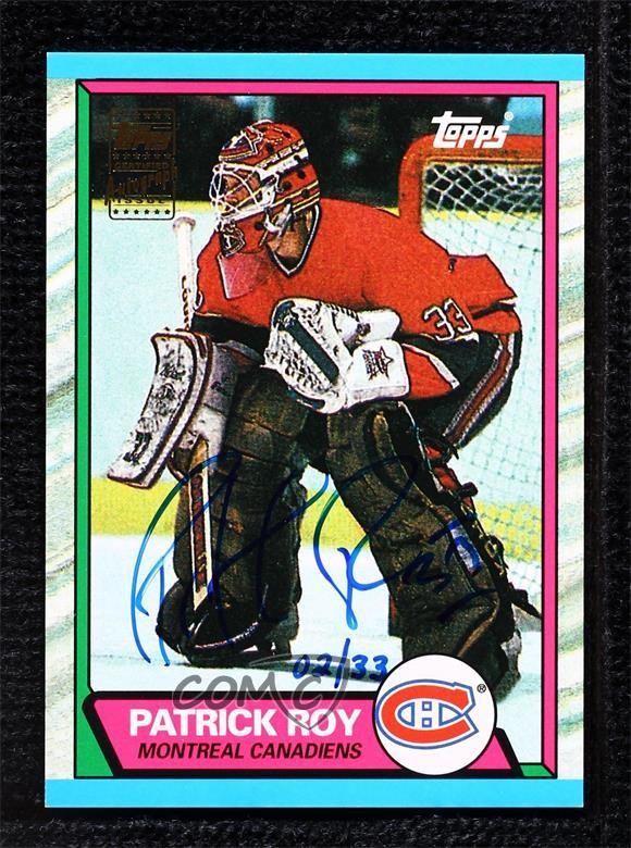 2002-03 Topps Reprints 2/33 Patrick Roy (1989-90 Topps) #4 Auto HOF 2vh
