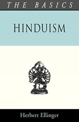 Hinduism - The Basics - Paperback / softback NEW Ellinger, Herbe 01/12/2012