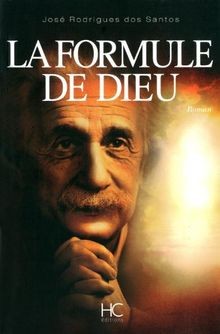 La formule de Dieu von José Rodrigues dos Santos | Buch | Zustand akzeptabel